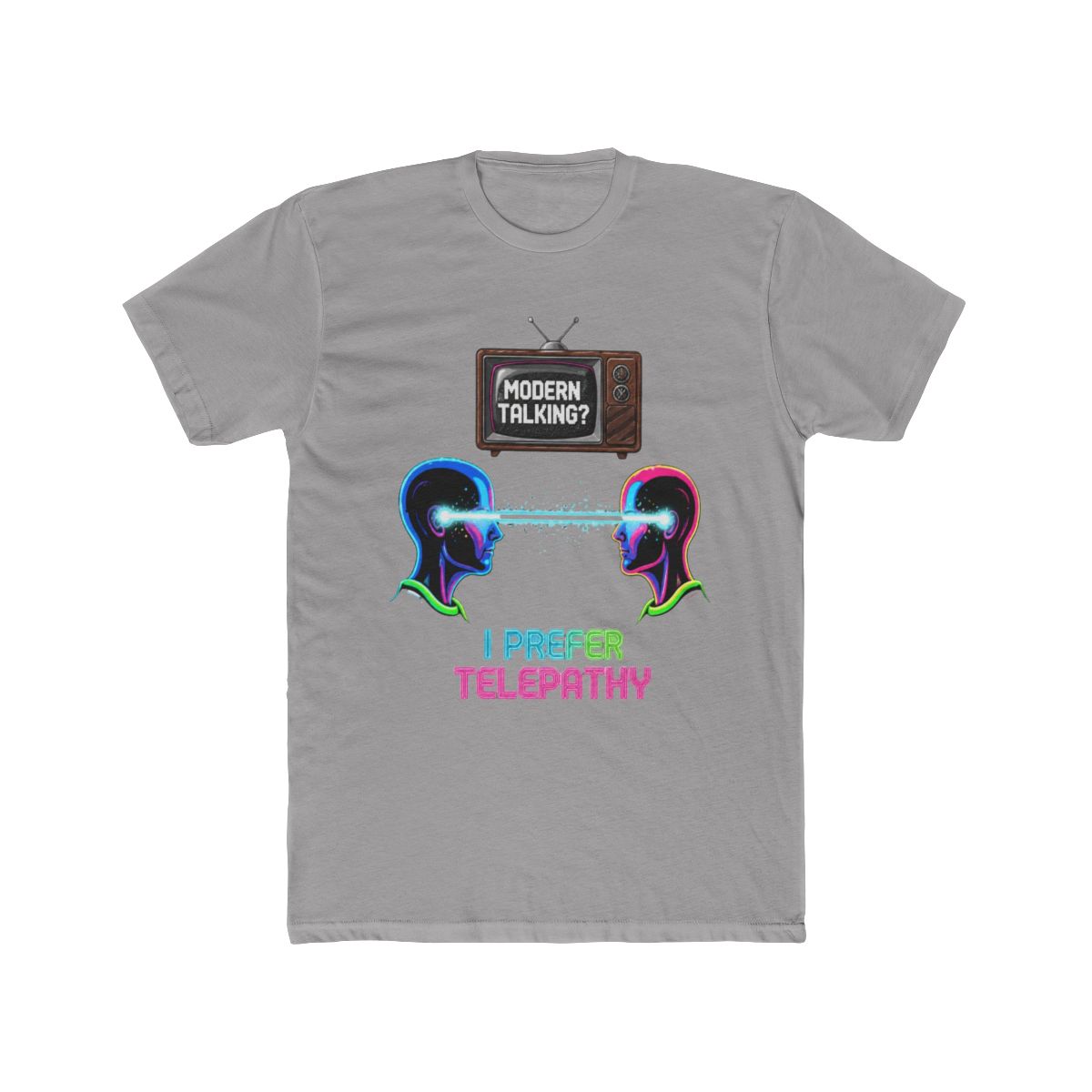 Modern Talking? I Prefer Telepathy - Funny Sci-Fi Retro Quote Design | The Telepathy Tapes
